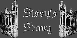 Sissy's Story